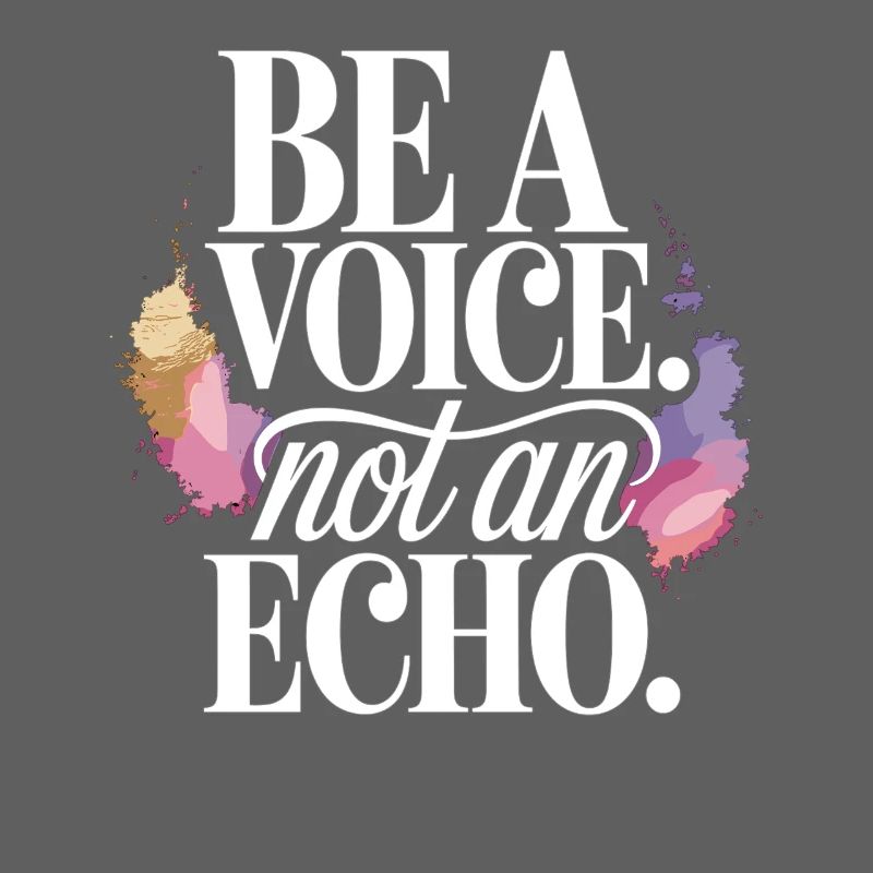 Be a Voice – Mutmacher Spruch im Retro Style