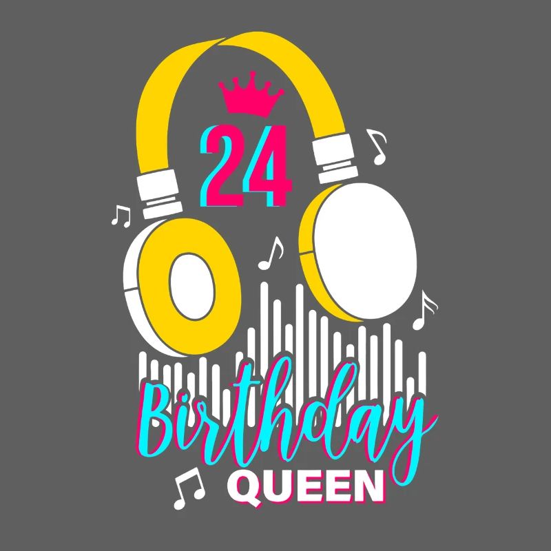 Birthday Queen 24. Geburtstag