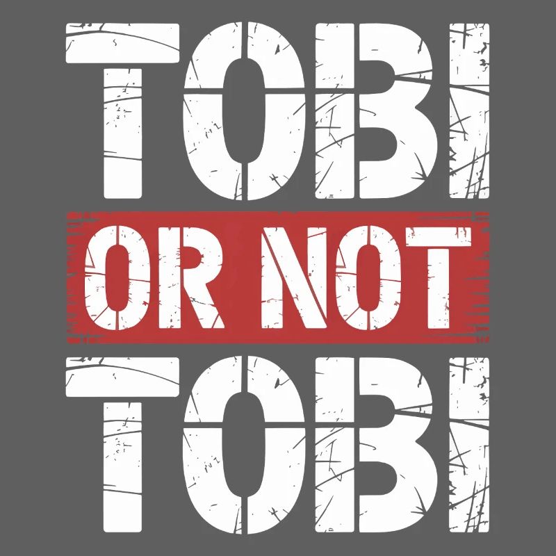 Tobi oder nicht Tobi