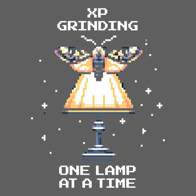 XP Grinding | Moth Gamer Saying