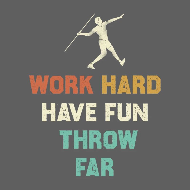 Work Hard, Throw Far Motif
