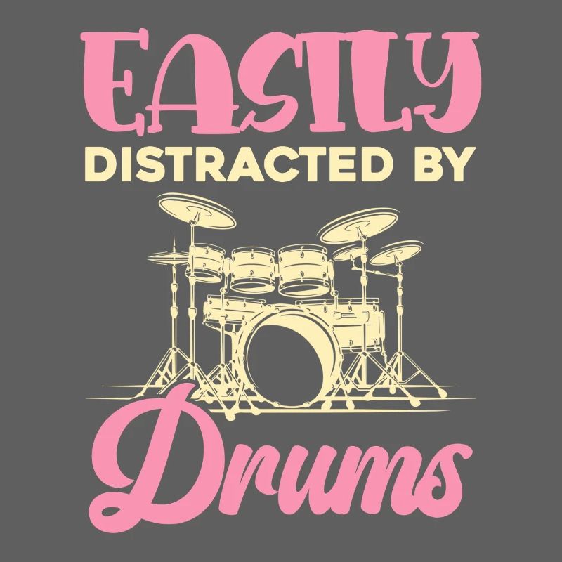 Easily distracted by drums