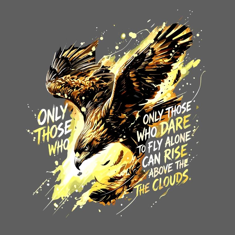 Fly Alone Eagle Quote Art
