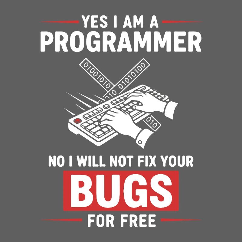 Humor hat den Programmierer behoben, keine Fehler