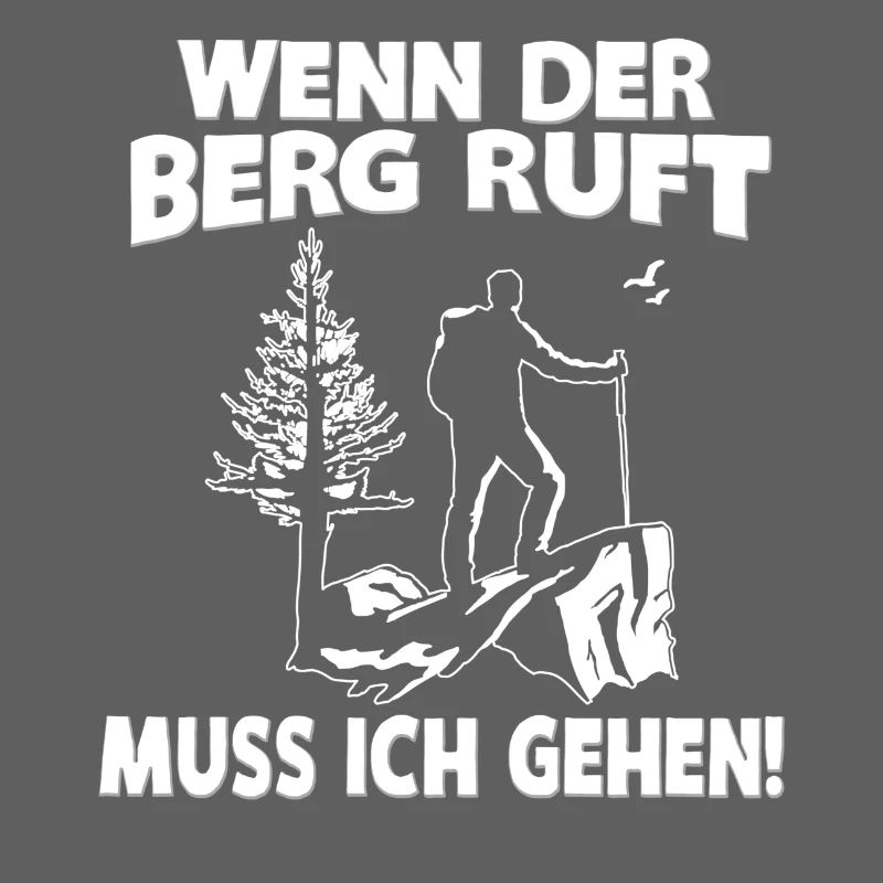 WENN DER BERG RUFT...