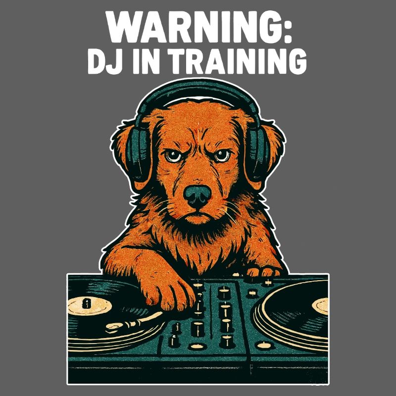 DJ Toller Hund – Warning: DJ in Training