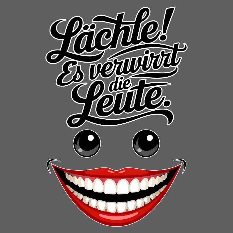 Immer lächeln