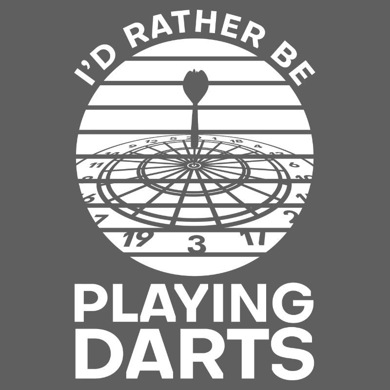 I'd rather play darts