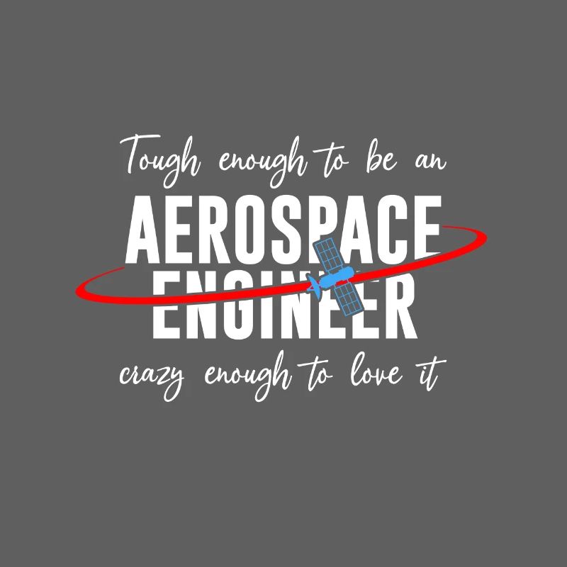 Hard enough to be an aerospace engineer