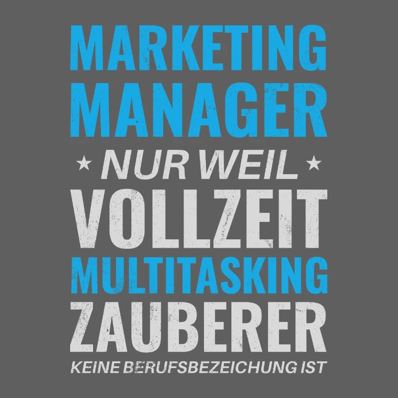 Marketing Manager – Multitasking Zauberer