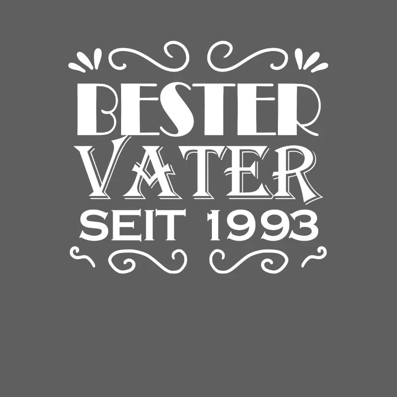 Bester Vater seit 1993