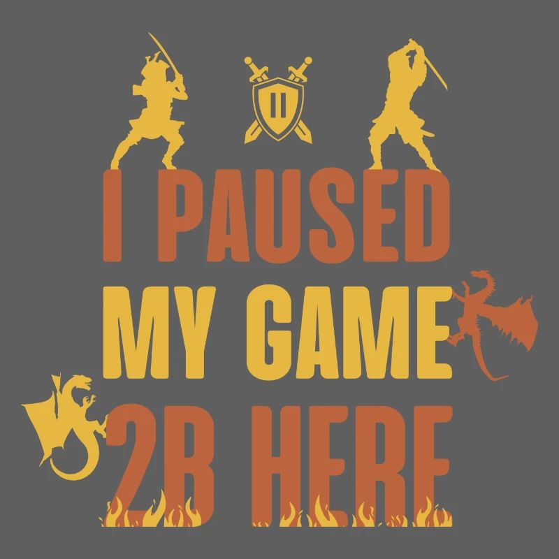 I Paused My Game 2B Here