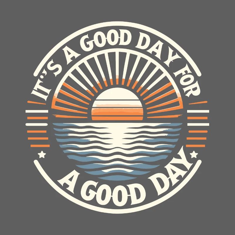 It's a Good Day for a Good Day - Summer Retro