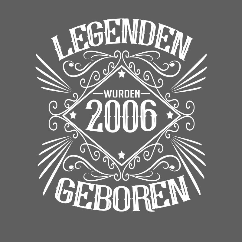 Legenden wurden 2006 geboren