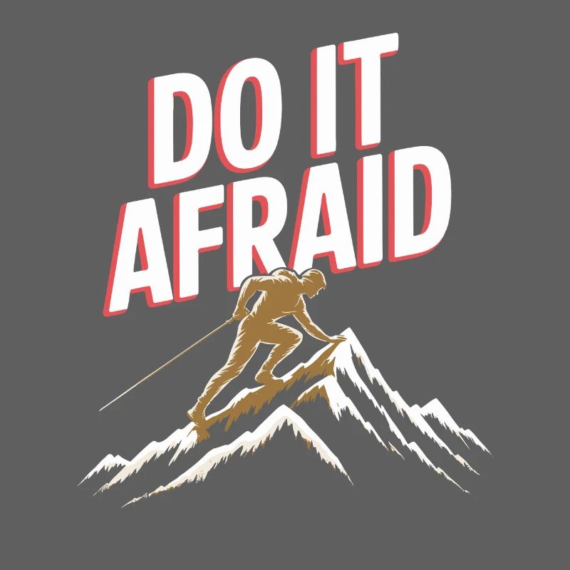 Do It Afraid Mut Weiterentwicklung Motivation