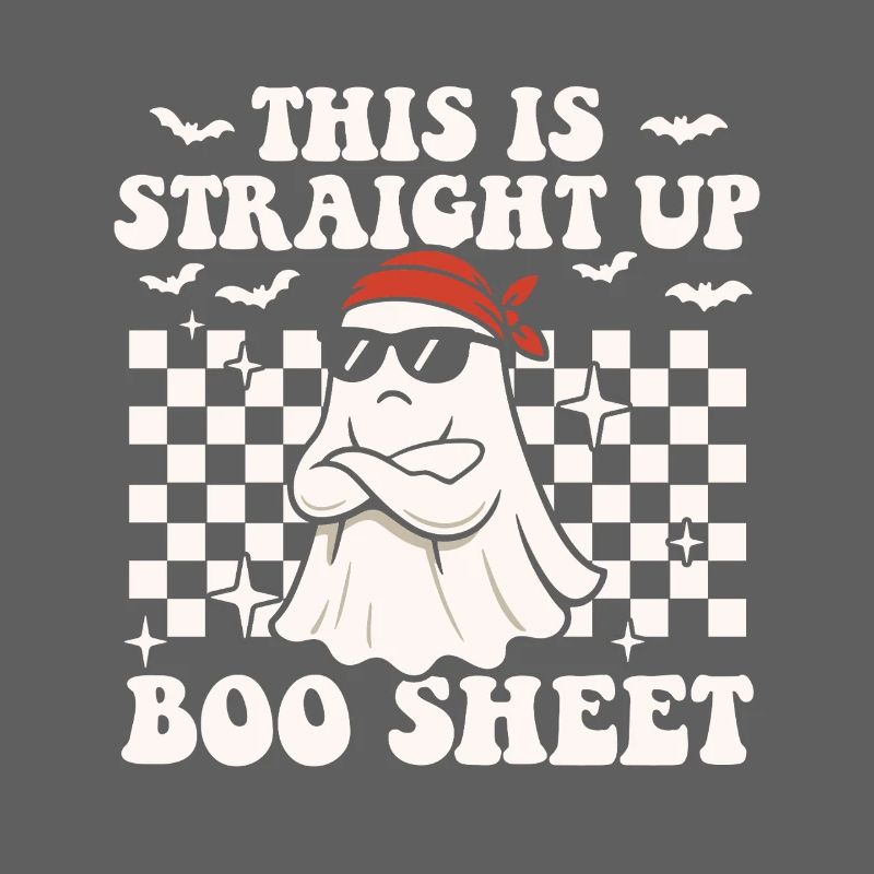 Das ist Straight Up Boo Sheet Funny Ghost