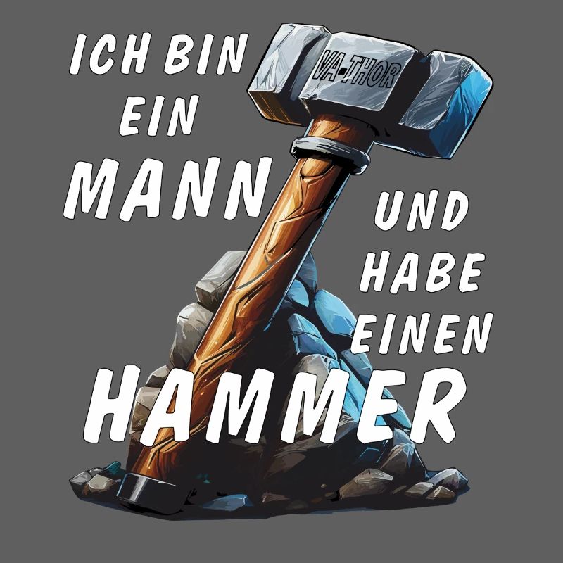 I'M A MAN AND I'VE GOT A HAMMER