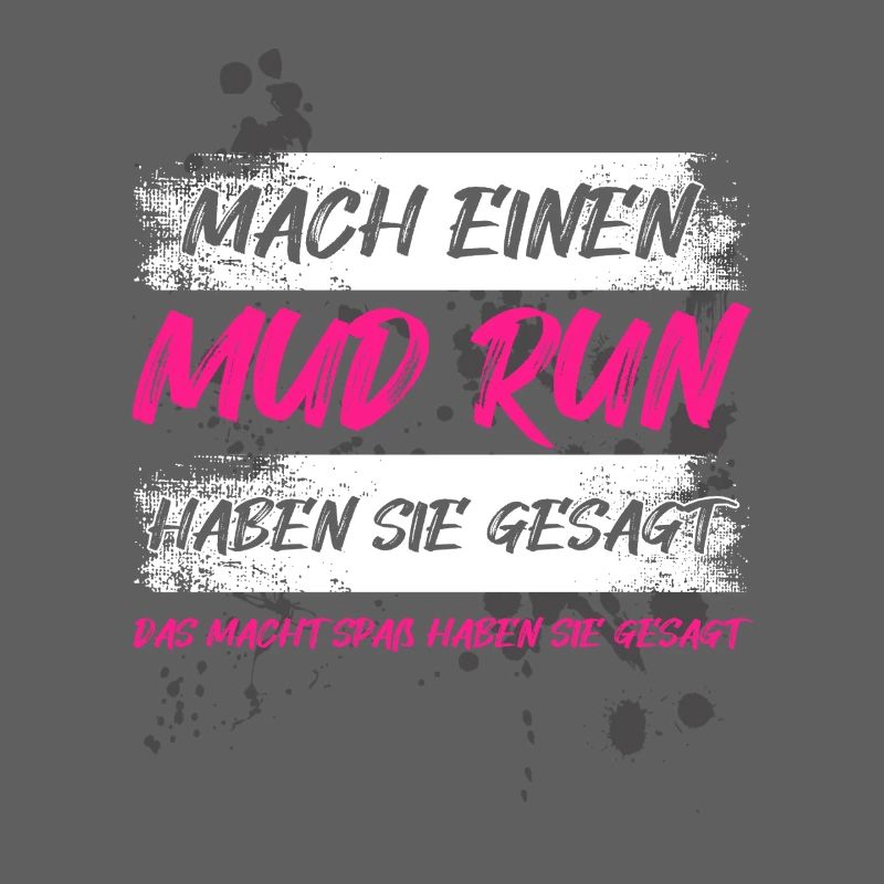 Faire une course dans la boue, une course dans la boue, une course dans la boue, une course dans la boue