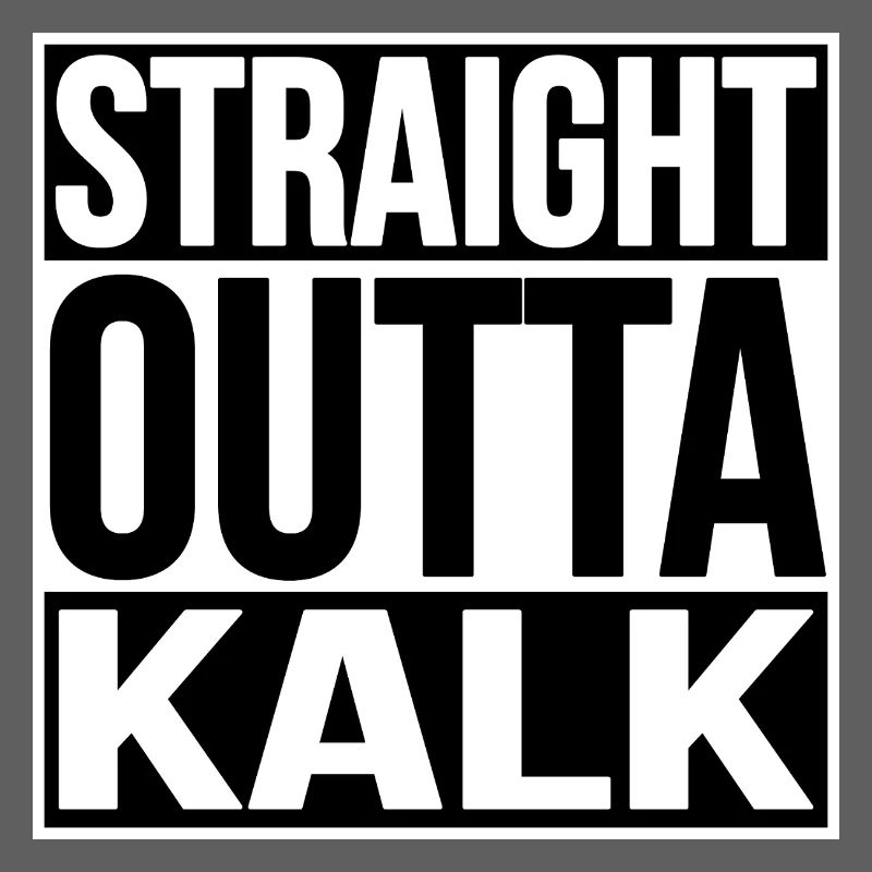 STRAIGHT OUTTA KÖLN KALK