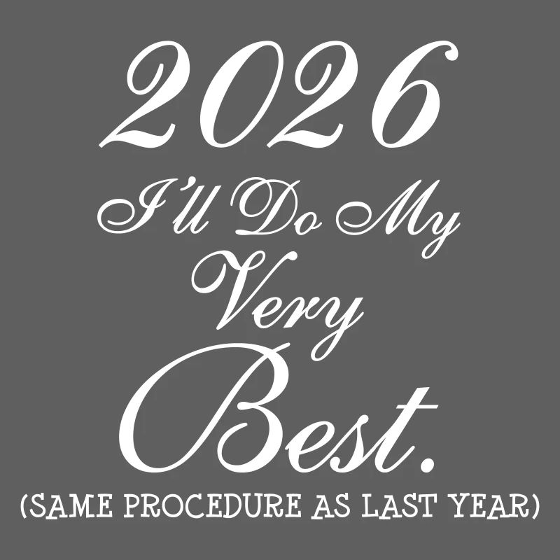 2026 I Will Do My Very Best
