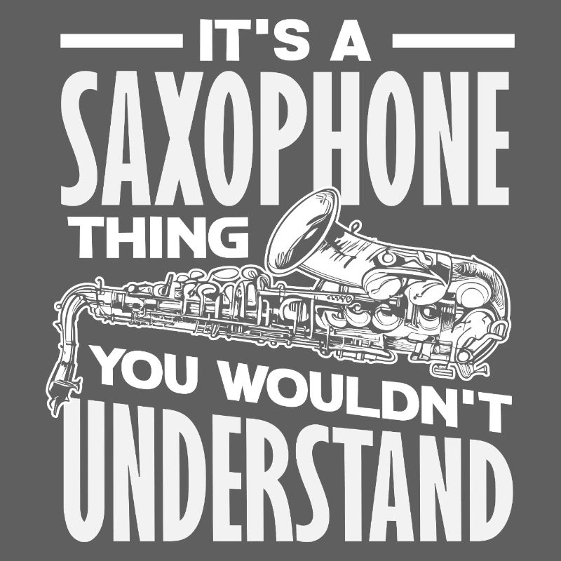 C’est une affaire de saxophone, c’est drôle.