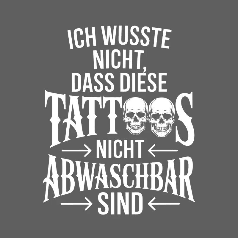Tattoo saying not washable