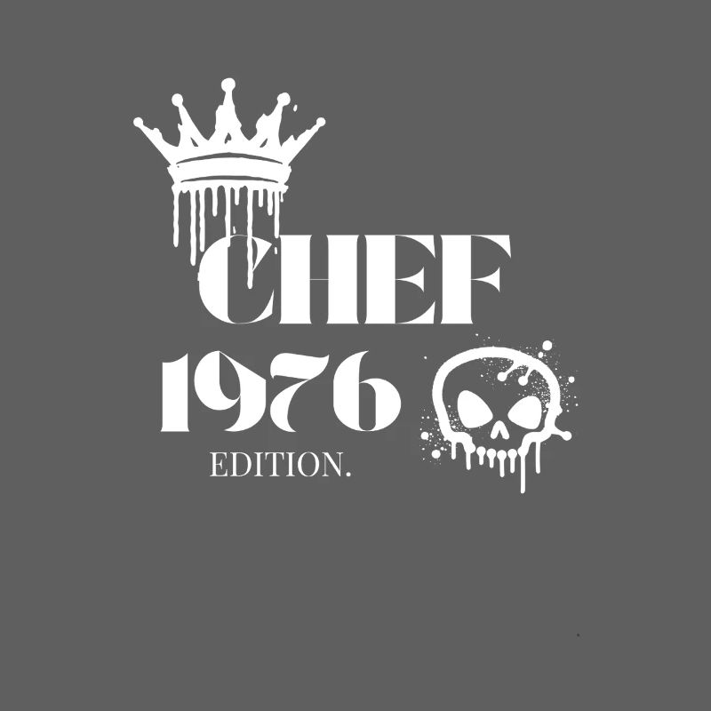 Chef Edition 1976 49 Geburtstag Spruch