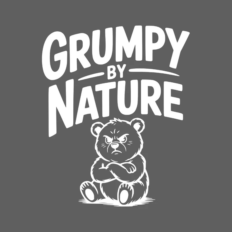 Grumpy by Nature