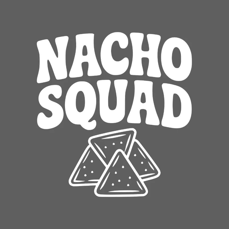 Nacho Squad