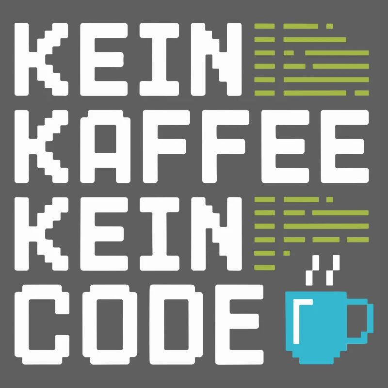 No Coffee No Code Programmeur Informaticien
