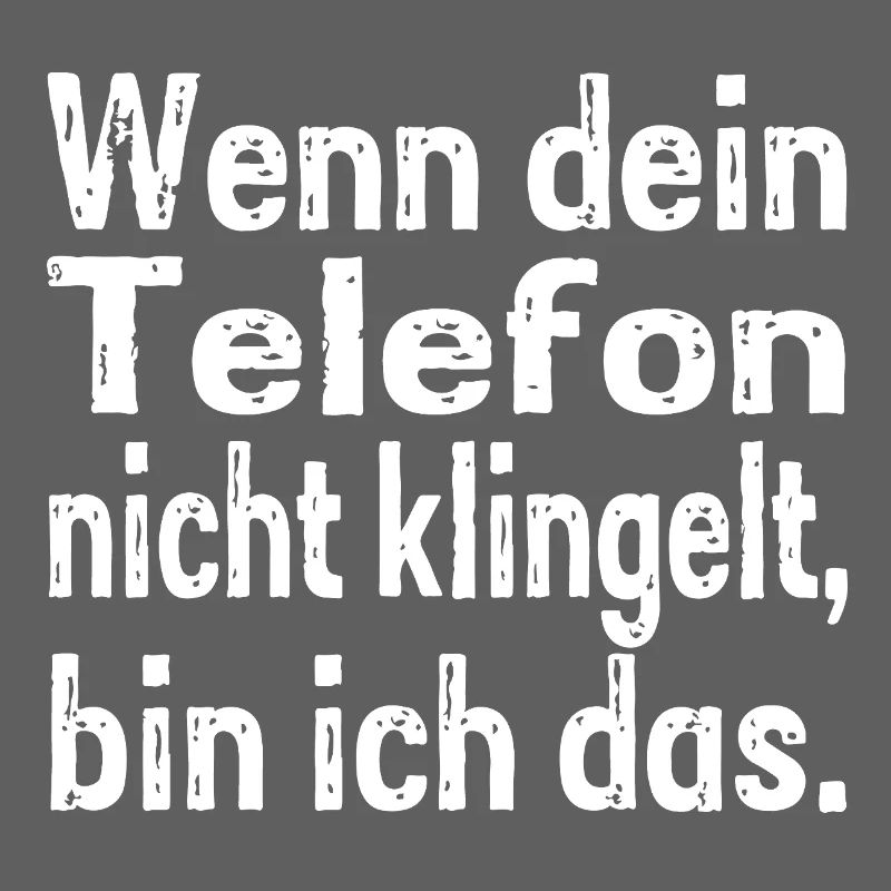 Si ton téléphone ne sonne pas, c’est moi.