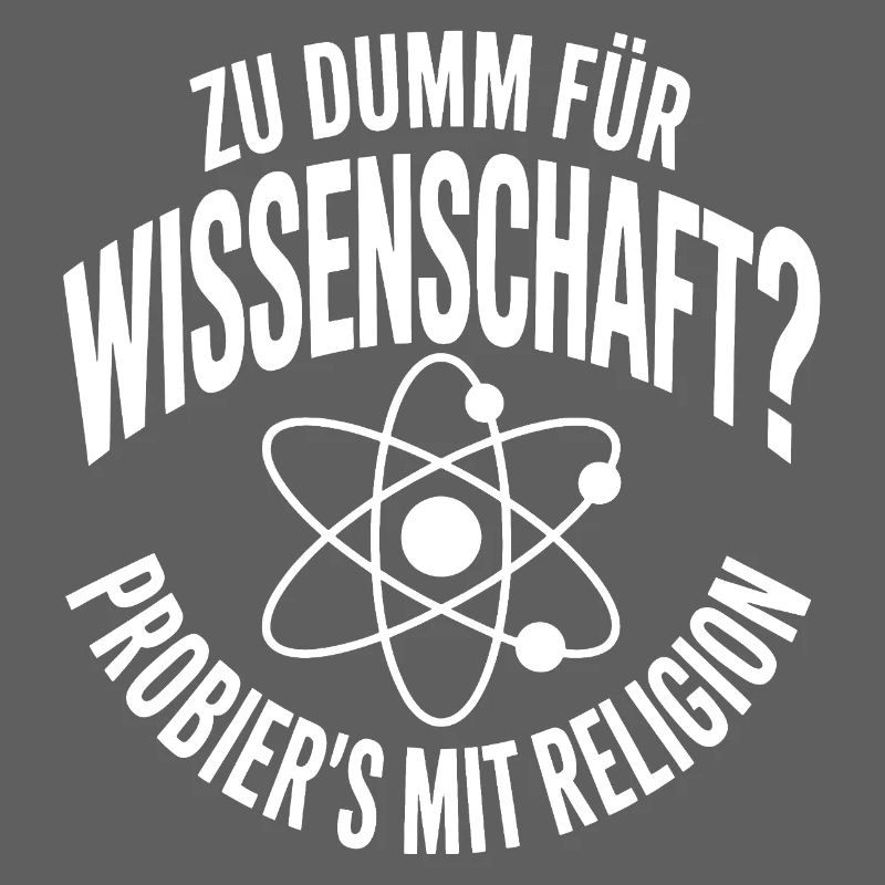 Wissenschaft vs Religion Spruch