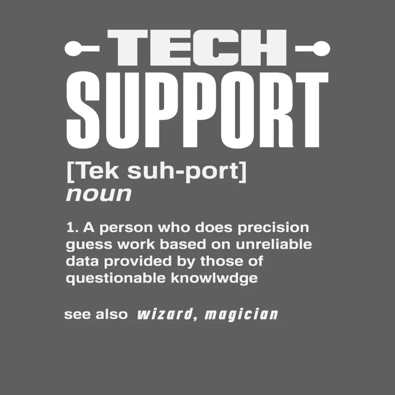 Lustige Tech Support Definition Magier IT