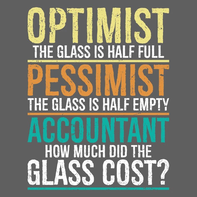 optimist the glass is half full pessimist