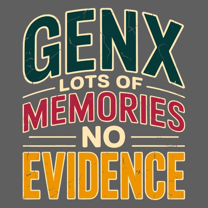 Souvenirs de la génération X – Aucune preuve