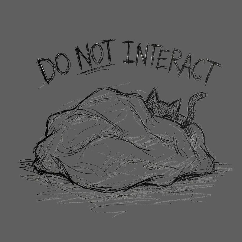 Do Not Interact – Sketch