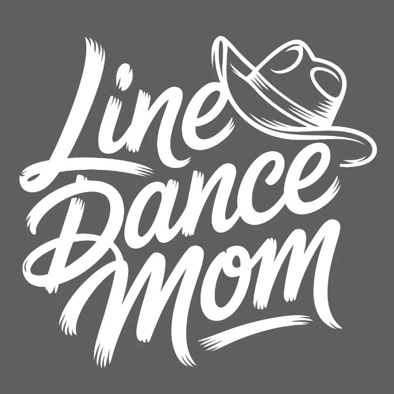Line Dance Mom Lettering