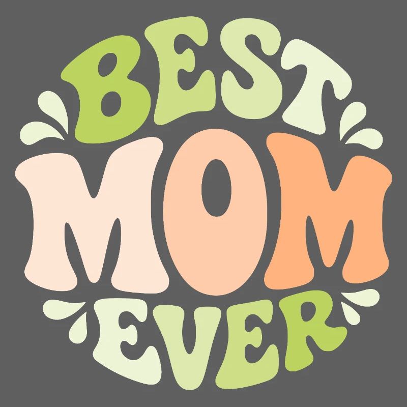Best Mom Ever Pastel Bubbel Design