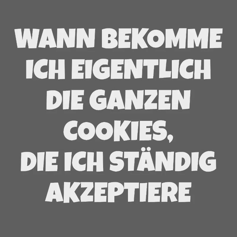 Accept Cookie – Funny Saying