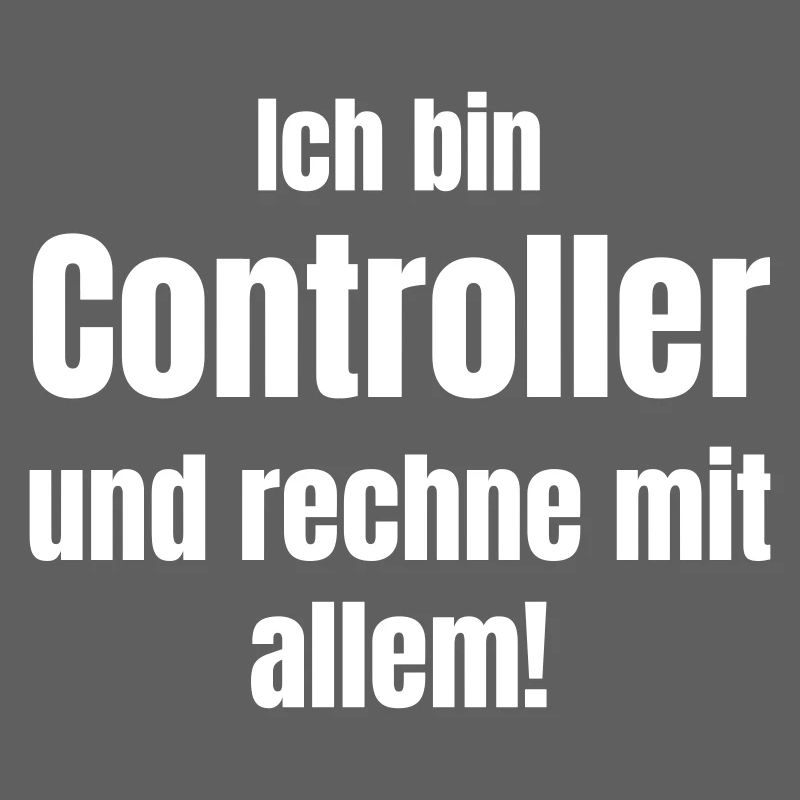 I'm a controller – I expect anything