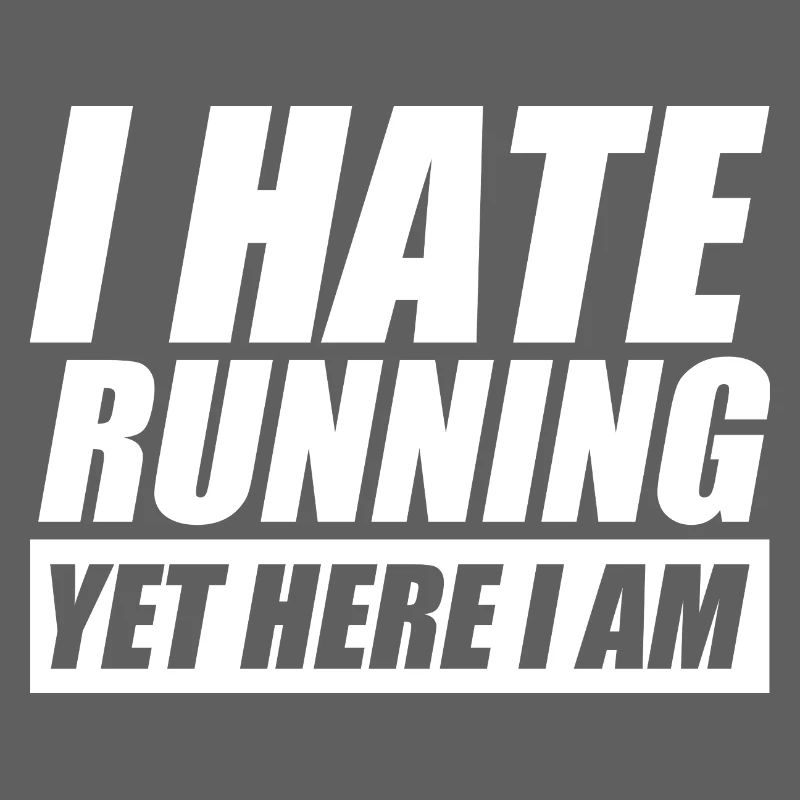Je déteste courir drôle courir coureur de jogging