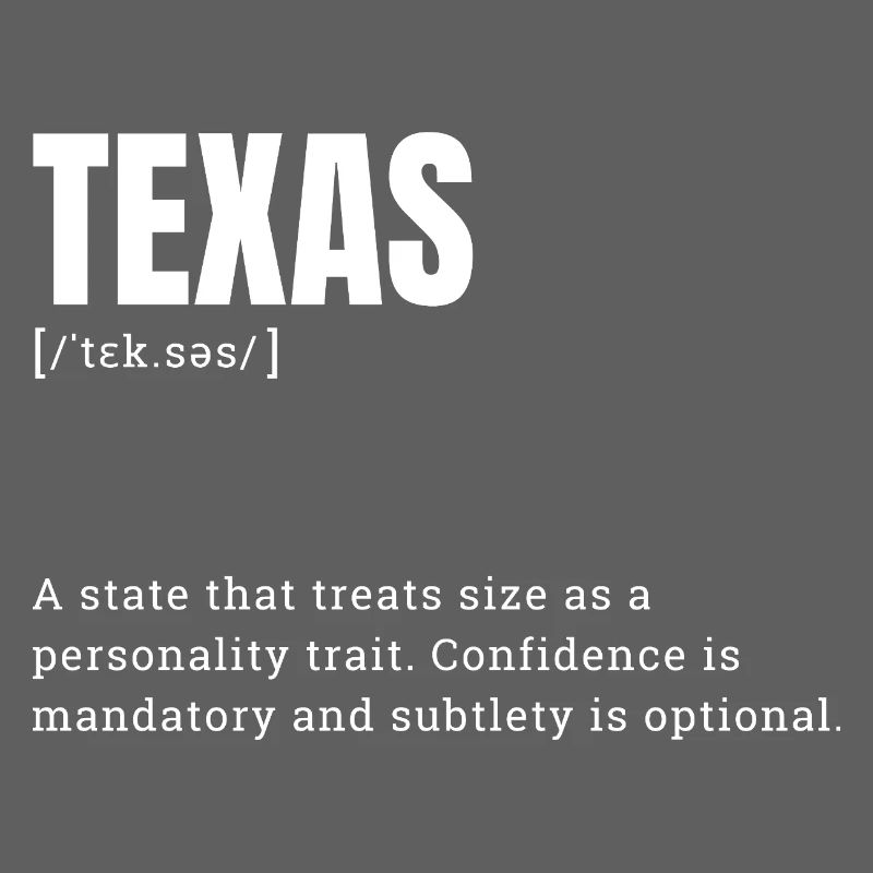 Texas Large Format Typography Humor