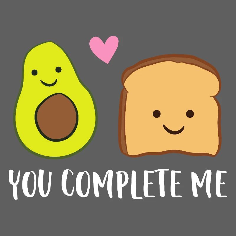 Tu m’as complété toast à l’avocat