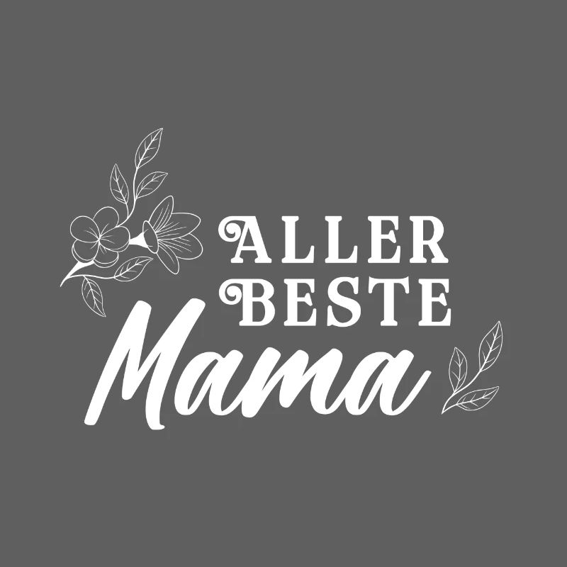Allerbeste Mama - Muttertag