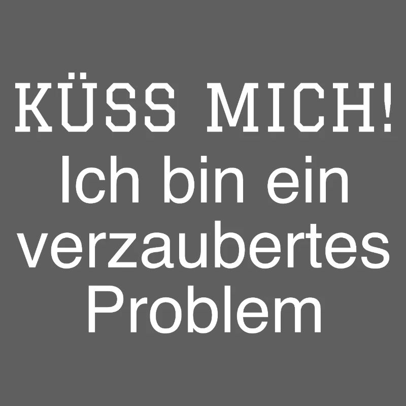 Küss mich ich bin ein verzaubertes Problem