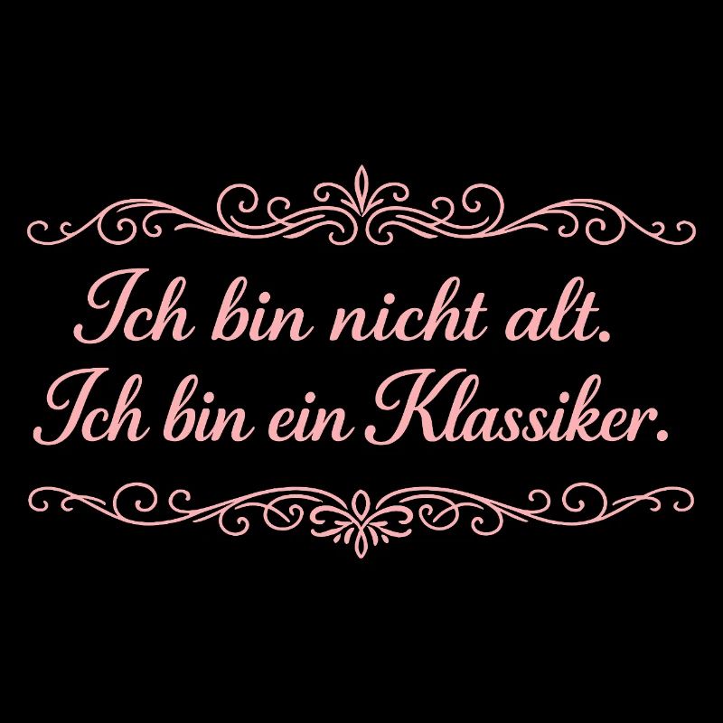 Ich bin nicht alt – Ein Klassiker