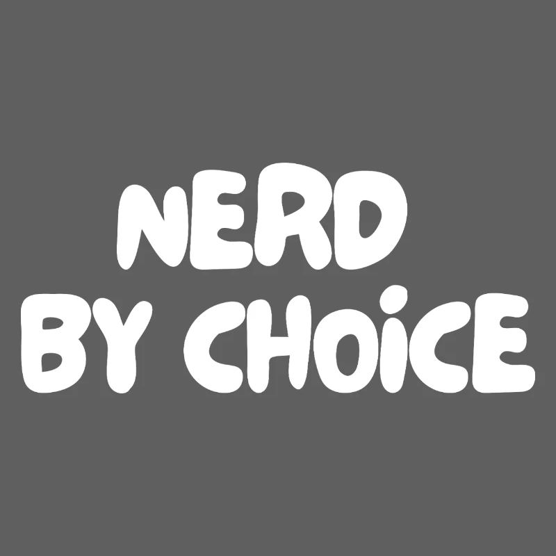 Nerd aus freiem Willen