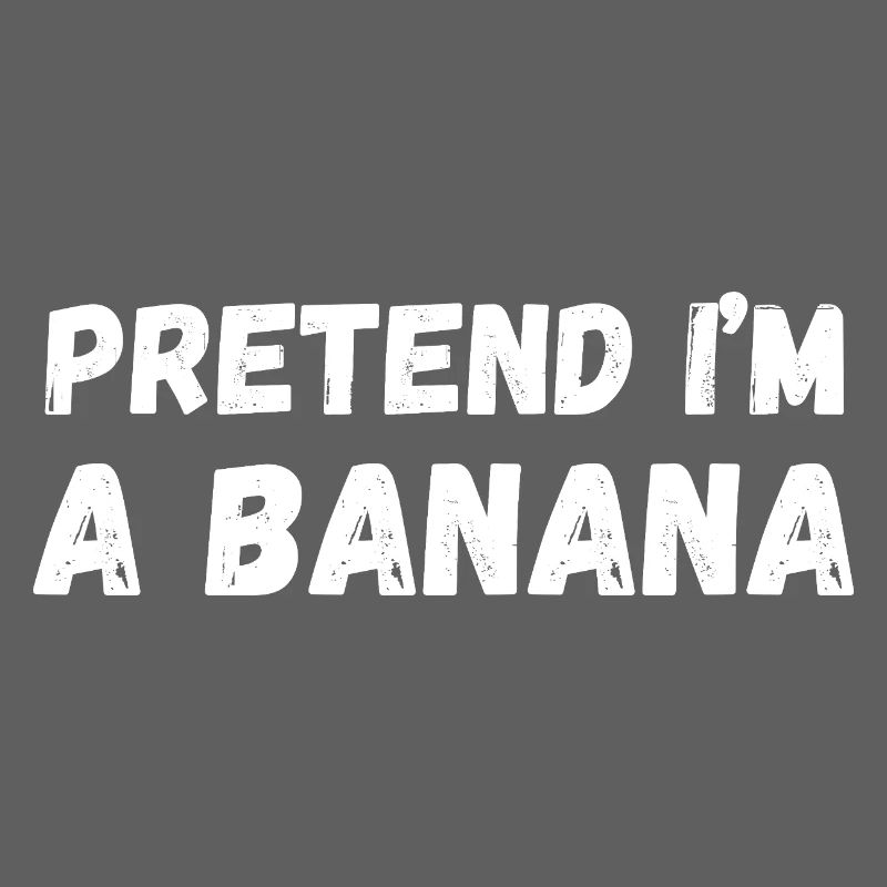 Tu so, als wäre ich eine Banane