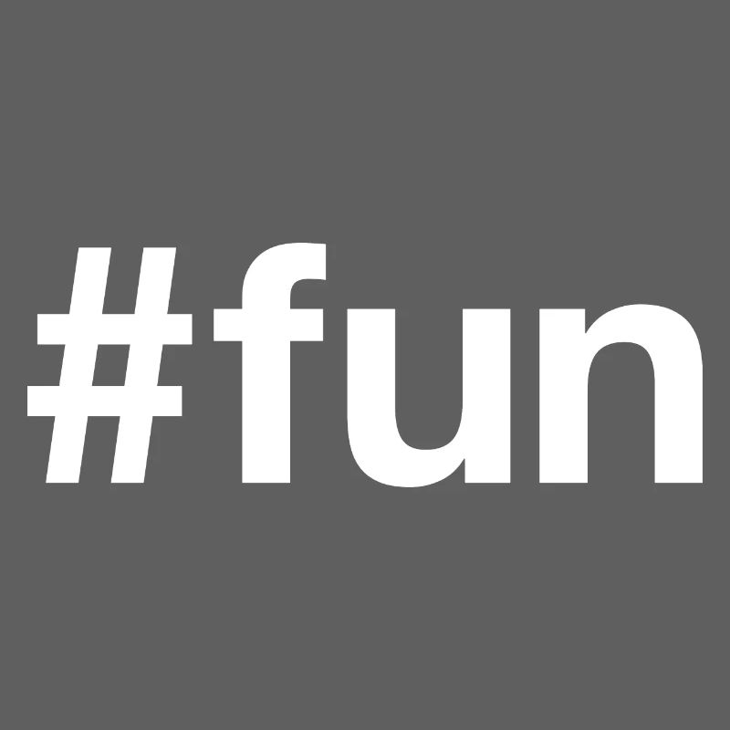 FUN Spass Hashtag