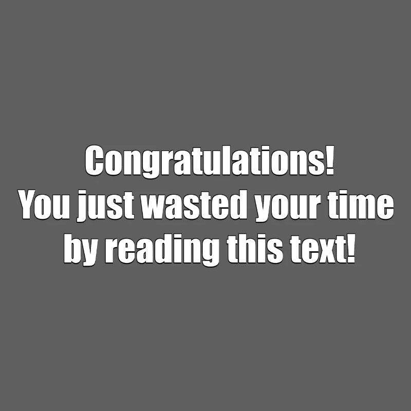 Useless text